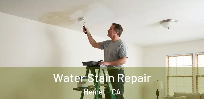  Water Stain Repair Hemet - CA